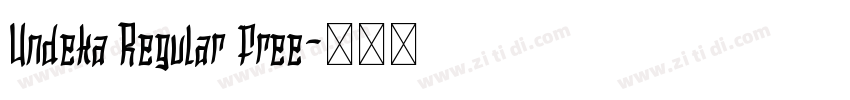 Undeka Regular Free字体转换